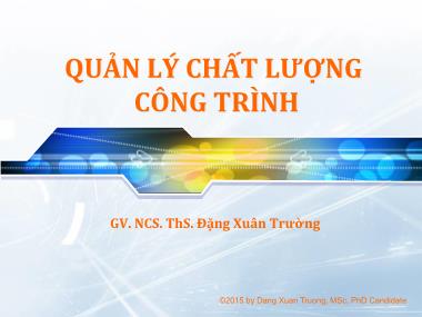 Giáo trình Quản lí chất lượng công trình - Chương 8: Hồ sơ QLCL công trình xây dựng - Đặng Xuân Trường