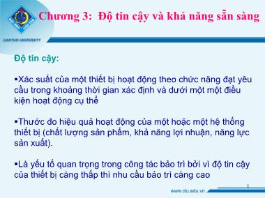 Giáo trình Quản lí và kĩ thuật bảo trì - Chương 3: Độ tin cậy và khả năng sẵn sàng