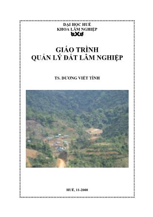 Giáo trình Quản lý đất Lâm Nghiệp - Dương Viết Tình