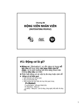 Giáo trình Quản trị - Bài 8: Động viên nhân viên - Ngô Quý Nhâm