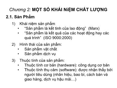 Giáo trình Quản trị chất lượng - Chương 2: Một số khái niệm chất lượng - Ngô Thị Ánh