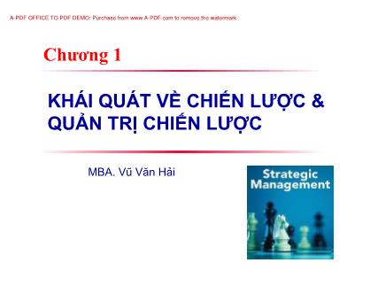 Giáo trình Quản trị chiến lược - Chương 1: Khái quát về chiến lược và quản trị chiến lược