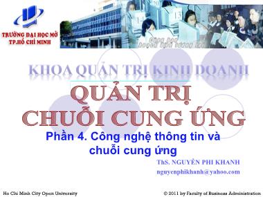 Giáo trình Quản trị chuỗi cung ứng - Phần 4: Công nghệ thông tin và chuỗi cung ứng - Nguyễn Phi Khanh