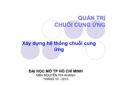 Giáo trình Quản trị chuỗi cung ứng - Phần 6: Xây dựng hệ thống chuỗi cung ứng