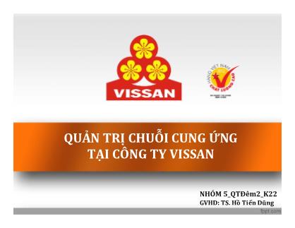 Giáo trình Quản trị chuỗi cung ứng tại công ty VISSAN - Hồ Tiến Dũng