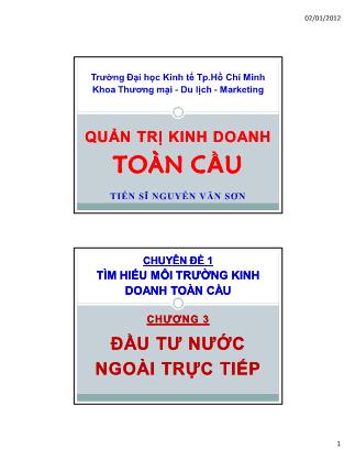 Giáo trình Quản trị kinh doanh toàn cầu - Chương 3: Đầu tư nước ngoài trực tiếp - Nguyễn Văn Sơn