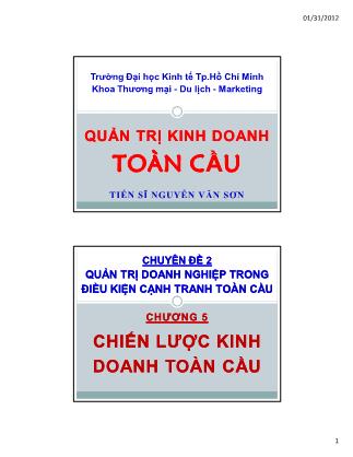 Giáo trình Quản trị kinh doanh toàn cầu - Chương 5: Chiến lược kinh doanh toàn cầu - Nguyễn Văn Sơn