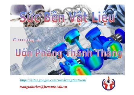 Giáo trình Sức bền Vật liệu - Chương 5: Uốn phẳng thanh thẳng