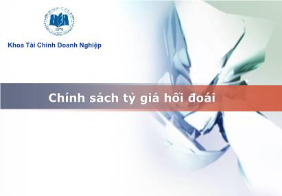 Giáo trình Tài chính doanh nghiệp - Bài 6: Chính sách tỷ giá hối đoái