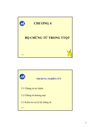 Giáo trình Thanh toán quốc tế - Chương 4: Bộ chứng từ trong Thanh toán quốc tế - Huỳnh Minh Triết