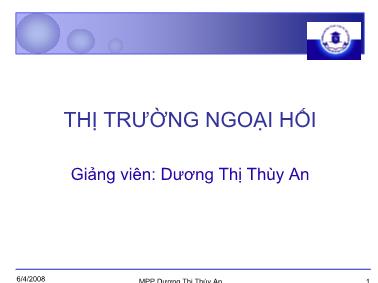 Giáo trình Thị trường ngoại hối - Dương Thị Thùy An