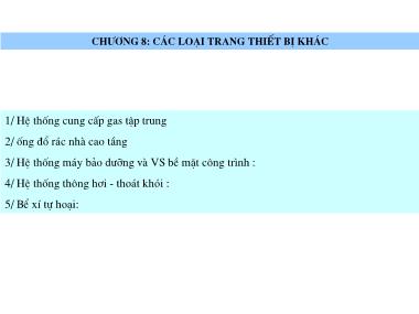 Giáo trình Thiết bị công trình - Chương 8: Các loại trang thiết bị khác