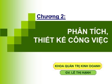 Giáo trình Thống kê - Chương 2: Phân tích, thiết kế công việc - Lê Thị Hạnh