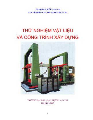 Giáo trình Thử nghiệm vật liệu và công trình xây dựng - Phạm Duy Hữu