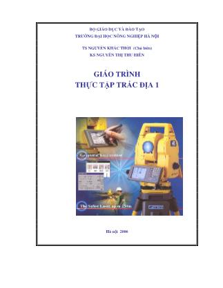 Giáo trình Thực tập trắc địa 1 - Nguyễn Khắc Thời