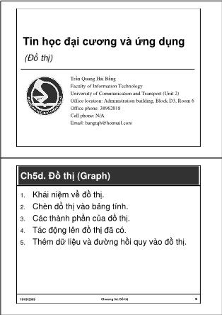 Giáo trình Tin học đại cương và ứng dụng - Chương 5d: Đồ thị (Graph) - Trần Quang Hải Bằng