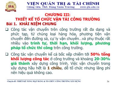 Giáo trình Tổ chức thi công - Chương 3: Thiết kế tổ chức vận tải công trường - Đặng Xuân Trường