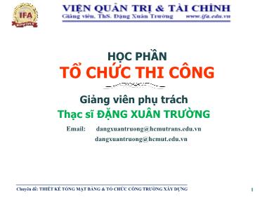 Giáo trình Tổ chức thi công - Đặng Xuân Trường