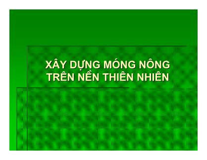 Giáo trình Xây dựng móng nông trên nền thiên nhiên