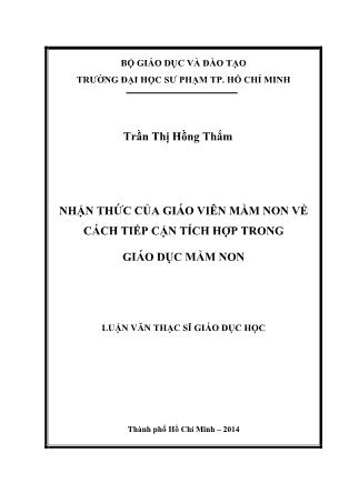 Luận văn Nhận thức của giáo viên mầm non về cách tiếp cận tích hợp trong giáo dục mầm non