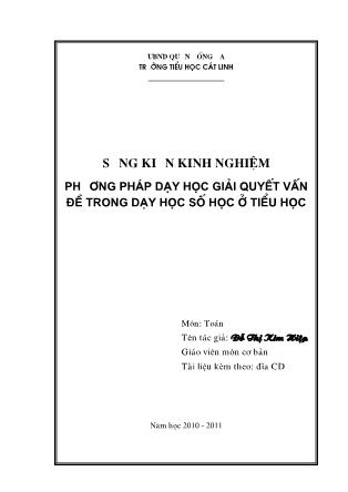 Sáng kiến kinh nghiệm: Phương pháp dạy học giải quyết vấn đề dạy học số học ở tiểu học - Đỗ Thị Kim Hiệp