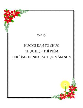 Tài liệu Hướng dẫn tổ chức thực hiện thí điểm chương trình giáo dục Mầm Non