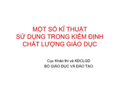 Tài liệu Một số kĩ thuật sử dụng trong kiểm định chất lượng giáo dục