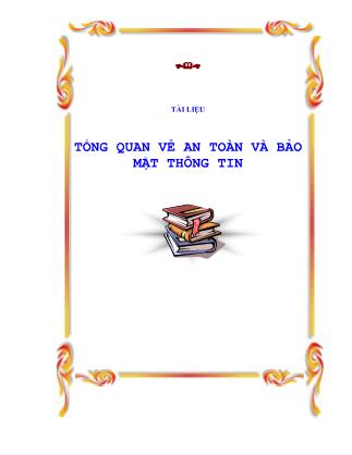 Tài liệu Tổng quan về an toàn và bảo mật thông tin