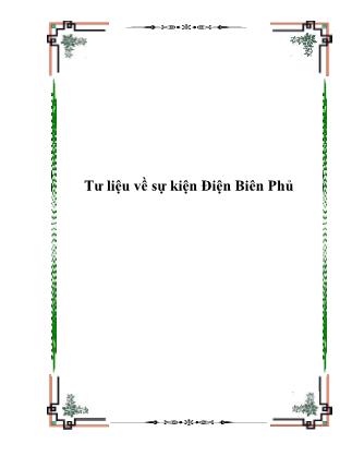 Tư liệu về sự kiện Điện Biên Phủ