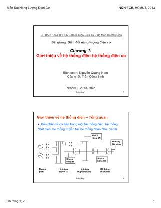 Bài giảng Biến đổi năng lượng điện cơ - Chương 1: Giới thiệu về hệ thống điện-hệ thống điện cơ - Nguyễn Quang Nam