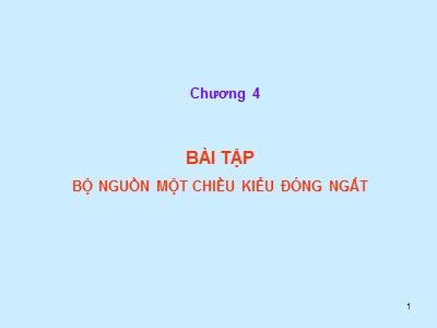 Bài giảng Bộ nguồn một chiều kiểu đóng ngắt