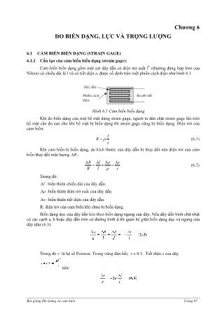 Bài giảng Đo lường và cảm biến - Chương 6: Đo biến dạng, lực và trọng lượng