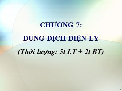 Bài giảng Dung dịch điện ly