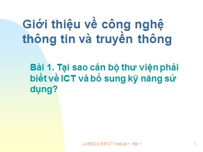 Bài giảng Giới thiệu về công nghệ thông tin và truyền thông