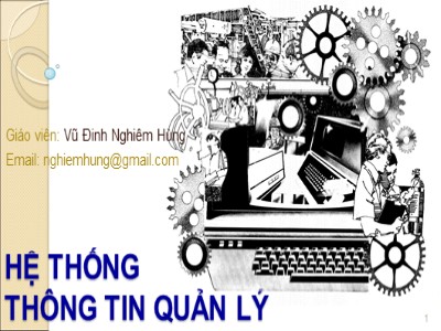 Bài giảng Hệ thống thông tin quản lý - Vũ Đình Nghiêm Hùng