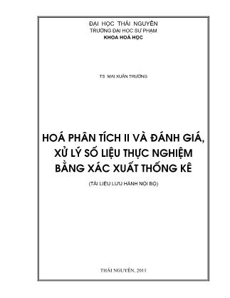 Bài giảng Hóa phân tích II và đánh giá, xử lý số liệu thực nghiệm bằng xác suất thống kê