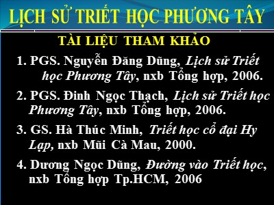 Bài giảng Lịch sử triết học phương Tây (Bản đẹp)