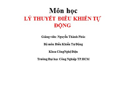 Bài giảng Lý thuyết điều khiển tự động - Chương 1: Phân tử và hệ thống tự động