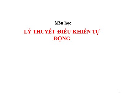 Bài giảng Lý thuyết điều khiển tự động - Chương 2: Mô hình toán học hệ thống điều khiển liên tục