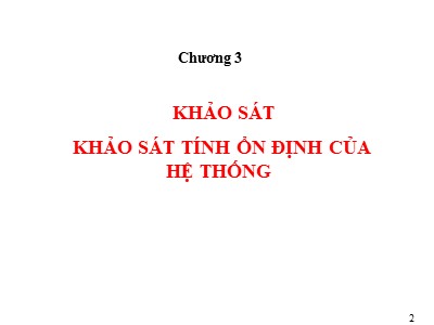 Bài giảng Lý thuyết điều khiển tự động - Chương 3: Khảo sát tính ổn định của hệ thống