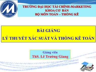 Bài giảng Lý thuyết sác xuất và thống kê toán - Lê Trường Giang