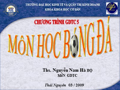 Bài giảng môn học bóng đá - Nguyễn Nam Hà bộ