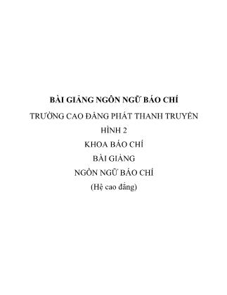 Bài giảng Ngôn ngữ báo chí (Bản đẹp)