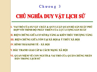 Bài giảng Nguyên Lý cơ bản của chủ nghĩa Mac-Lenin - Chương 3: Chủ nghĩa duy vật lịch sử