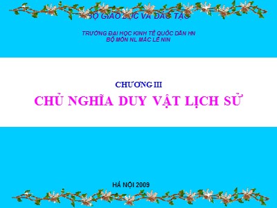 Bài giảng Nguyên lý Mac-Lenin - Chương 3: Chủ nghĩa duy vật lịch sử