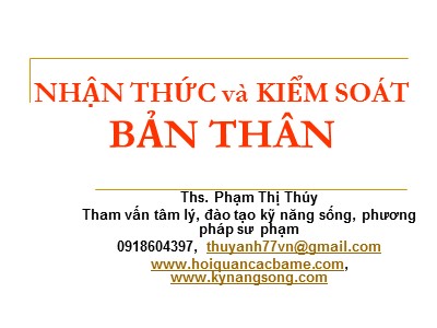 Bài giảng Nhận thức và kiểm soát bản thân - Phạm Thị Thúy