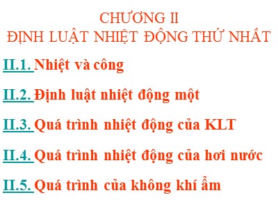 Bài giảng Nhiệt động - Chương II: Định luật nhiệt động thứ nhất