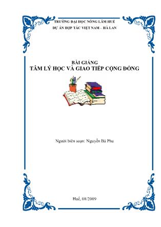 Bài giảng tâm lý học và giao tiếp cộng đồng - Nguyễn Bá Phu