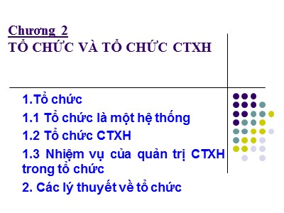 Bài giảng Tổ chức và tổ chức CTXH