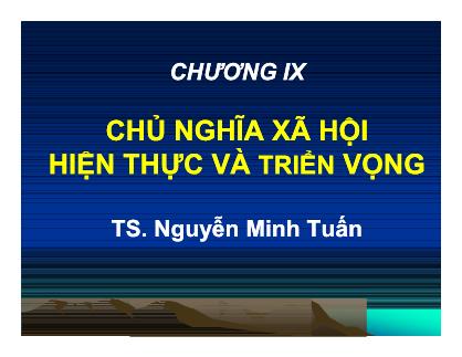 Giáo trình Chủ nghĩa xã hội hiện thực và triển vọng - Nguyễn Minh Tuấn